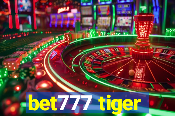 bet777 tiger